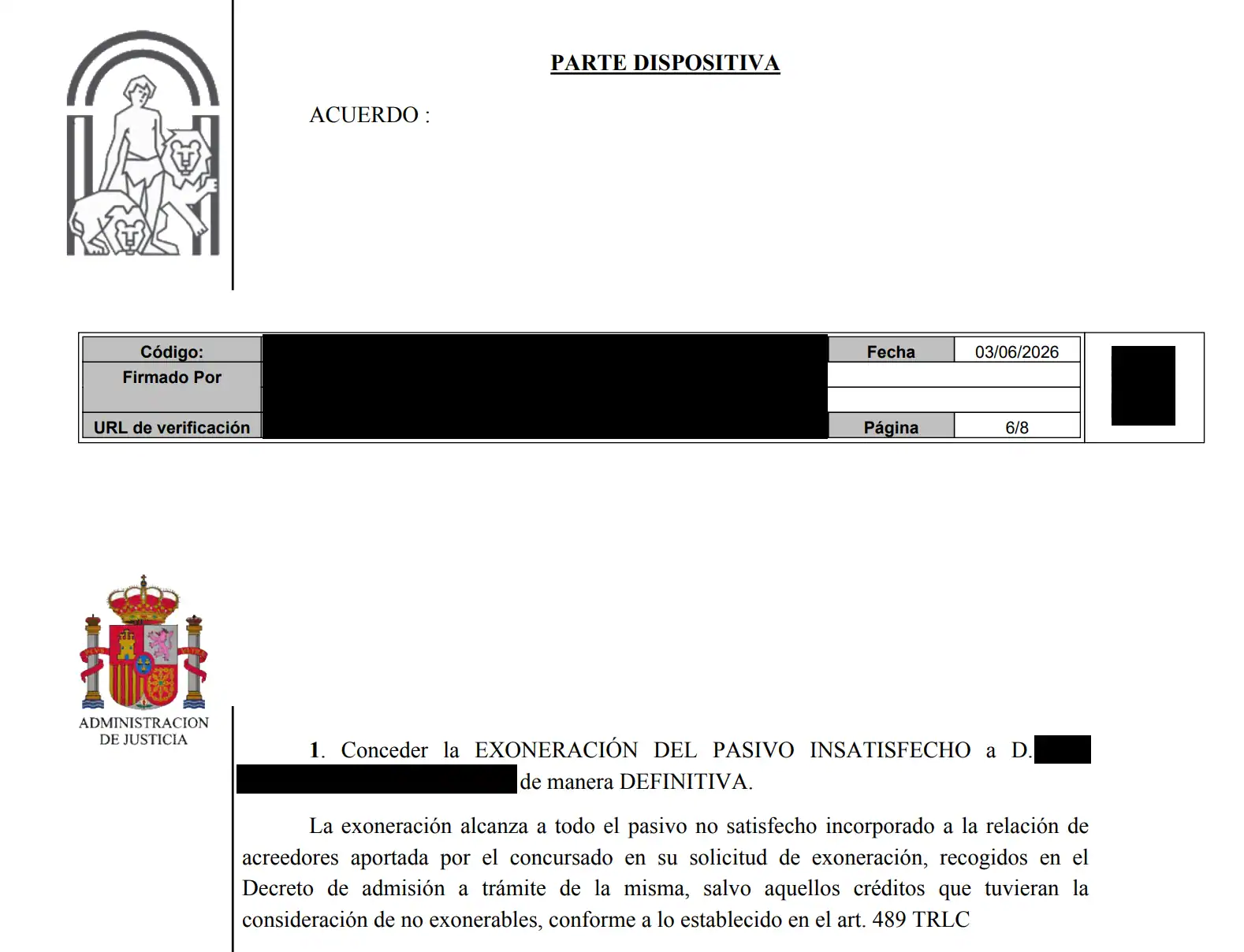 Auto judicial que concede la exoneración de 136.286,07 € mediante la Ley de la Segunda Oportunidad.
